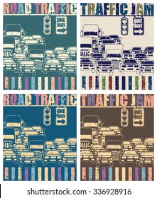 Stylized vector illustration on a theme of traffic, transport, traffic jams at rush hour and living in a big city in the style of old posters