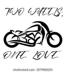 Stylized Vector Image Of A Custom Motorcycle On A White Background With Lettering TWO WHEELS, ONE LOVE. T-shirt Image. Jacket design.