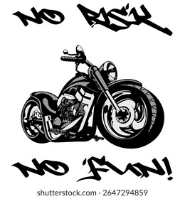Stylized Vector Image Of A Custom Motorcycle On A White Background With Lettering NO RISK NO FUN! T-shirt Image. Image For Tattoo. Jacket design.