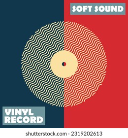 A stylized vinyl record on a red and blue background and with two thematic inscriptions in the lower left and upper right corners. Poster, cover, icon. Vector illustration