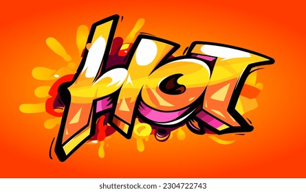 Stylized word "Hot", bright colorful graffiti, summer vibes, vector art