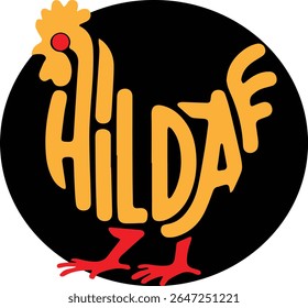 Stylized yellow chicken with red eye and feet forming the word H I L D A F on black background