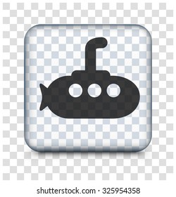 Submarine on Transparent Square Button