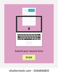 Submit/Upload Resume Concept. Vector illustration of laptop and resume. "Apply for Job" portal template. 