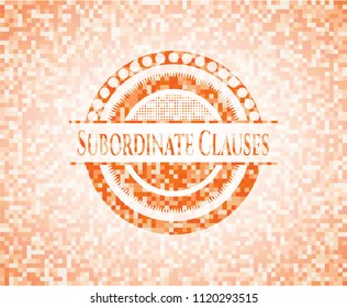 Subordinate Clauses abstract orange mosaic emblem
