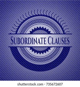 Subordinate Clauses emblem with denim texture