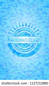 Subordinate Clauses light blue emblem with mosaic background