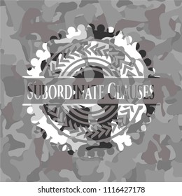 Subordinate Clauses on grey camouflage texture