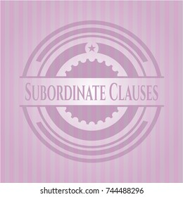 Subordinate Clauses pink emblem. Retro