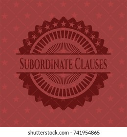 Subordinate Clauses realistic red emblem