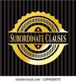 Subordinate Clauses shiny emblem. Vector Illustration. Detailed.