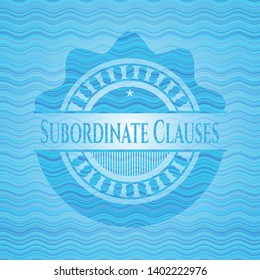 Subordinate Clauses water emblem. Vector Illustration. Detailed.