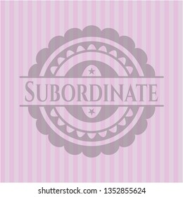 Subordinate pink emblem. Retro