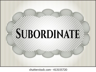 Subordinate poster