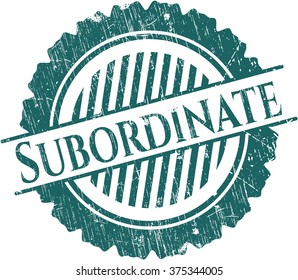 Subordinate rubber grunge texture seal