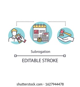 Subrogation Concept Icon. Lawsuit Approved. Reimbursement For Policy Holder. Payed Insurance Claim Idea Thin Line Illustration. Vector Isolated Outline RGB Color Drawing. Editable Stroke