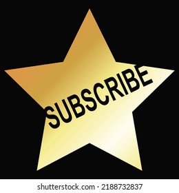 Subscribe and alert on the background of a golden star. Internet banner for web page