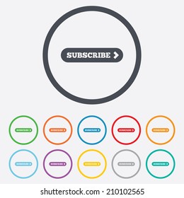 Subscribe with arrow sign icon. Membership symbol. Website navigation. Round circle buttons with frame. Vector