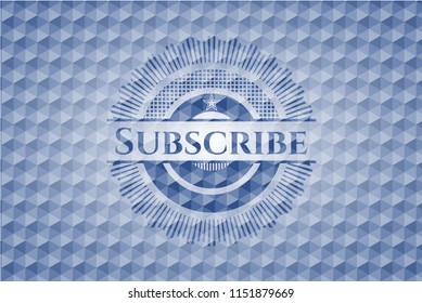 Subscribe blue emblem or badge with abstract geometric polygonal pattern background.