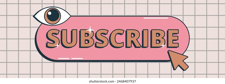 Subscribe button with arrow style of the 80s and 90s. Flat graphic vector illustrations