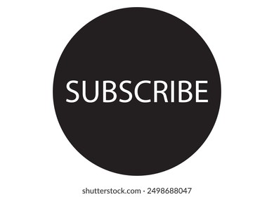 Subscribe button for get more notification to next video and content. Click black color button subscribe to channel social media platforms, marketing, promotion, vector and illustration.