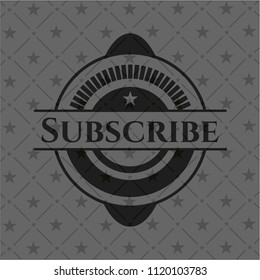 Subscribe dark emblem. Retro