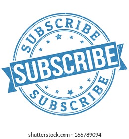 Subscribe grunge rubber stamp on white, vector illustration