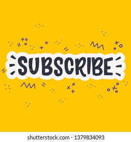 Subscribe hand lettering text on mustard tint. Typographic inscription with doodle elements. Site icon clicked for receiving notifications about any updates, latest news and fresh content. Vector