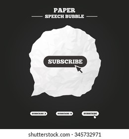 Subscribe icons. Membership signs with arrow or hand pointer symbols. Website navigation. Paper speech bubble with icon.