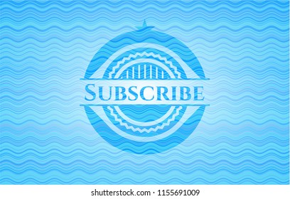 Subscribe light blue water wave style badge.