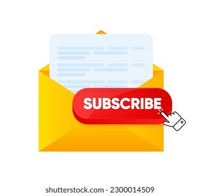 Suscríbase a la lista de correo. Botón Suscribirse en el correo electrónico. Concepto abrir el mensaje con el documento de correo electrónico. Ilustración vectorial.