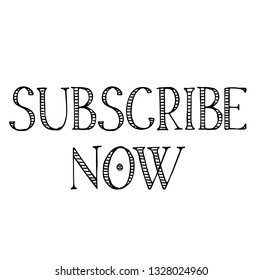 subscribe now label on white background