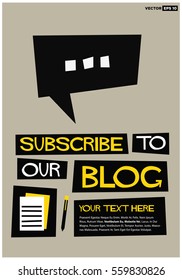 Subscribe To Our Blog! (Flat Style Vector Illustration Post Design) with Text Box Template