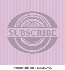Subscribe pink emblem. Vector Illustration. Detailed.