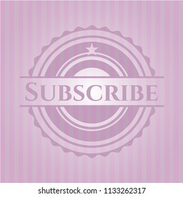 Subscribe realistic pink emblem