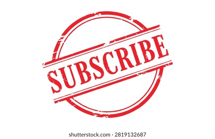 Subscribe red grunge rubber stamp vector badge isolated on white background.