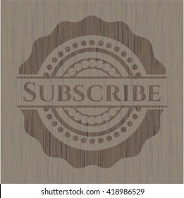 Subscribe retro wood emblem