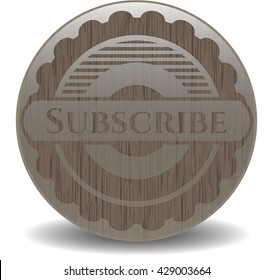 Subscribe retro wooden emblem