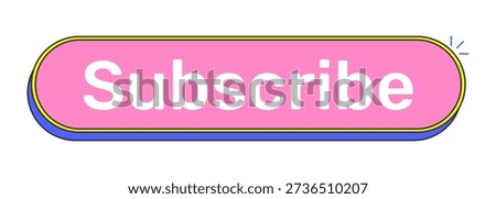 Subscribe rounded pink cartoon UI button. Follow channel. New content instant alert. Stay updated. Viewer action. Clickable call-to-action. Flat vector illustration. Cute design. Rubik font used
