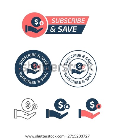 'Subscribe and Save' Badge and Icon Set for Subscription Discounts. vector illustration. Ideal for e-commerce, SaaS platforms, pricing plans, UI elements, and digital advertising.'Subscribe and Save' Badge and Icon Set for Subscription Discounts. vector illustration. Ideal for e-commerce, SaaS platforms, pricing plans, UI elements, and digital advertising.