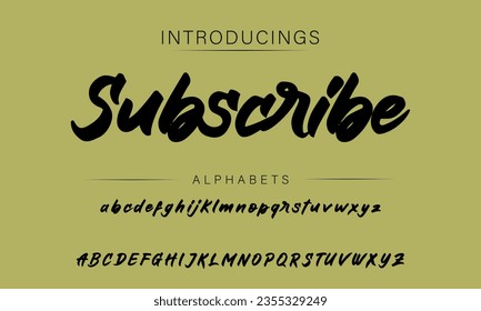 Subscribe Vector Illustration Grunge Horror Typographie. Hand Made Brush Font.