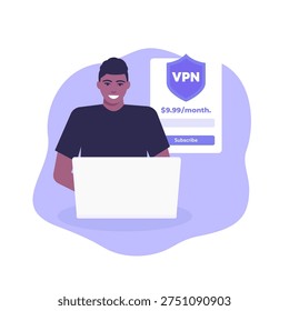 subscribe to VPN service vector illustration with a happy user