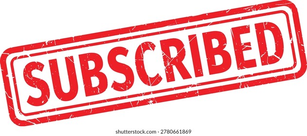 SUBSCRIBED red rubber stamp text