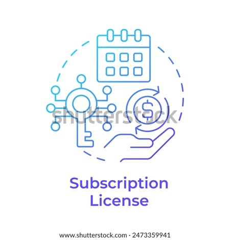 Subscription license blue gradient concept icon. Pricing plan, software licensing. Round shape line illustration. Abstract idea. Graphic design. Easy to use in infographic, presentation
