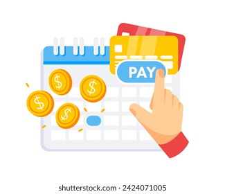 Subscription payment. Payment date in calendar. Tax pay scheduled on calendar. Planning schedule pay. Vector illustration