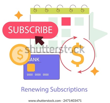 Subscription renewal concept. Calendar with highlighted dates, credit card, and cycle of money outflow. Manage periodic payments effectively. Vector illustration.