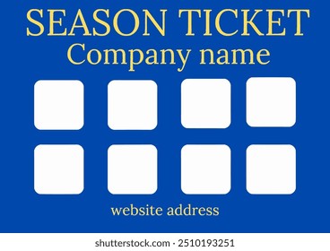 subscription ticket design.  for visit 8. season ticket