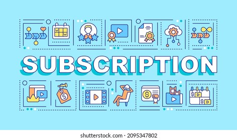 Subscription word concepts blue banner. Paying for content. Infographics with linear icons on background. Isolated typography. Vector color illustration with text. Arial-Black font used