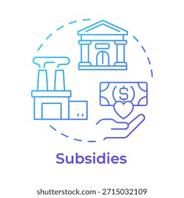 Ícone de conceito de gradiente azul de subsídios. Apoio financeiro, política social. Regulamentação fiscal governamental. Ilustração de linha de forma redonda. Ideia abstrata. Design gráfico. Artigo fácil de usar, folheto
