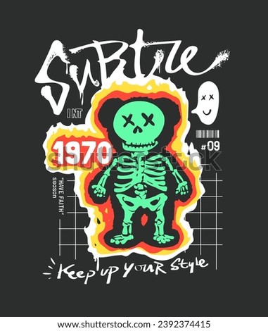 subtle graffitti slogan with skeleton cartoon vector illustration on black background